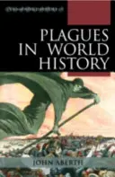 Morové epidemie ve světových dějinách - Plagues in World History