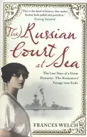 Ruský dvůr na moři - Russian Court at Sea