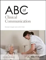 ABC klinické komunikace - ABC of Clinical Communication