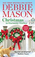 Vánoce v Harmony Harbor: Příběh v Harborském háji: Včetně bonusového příběhu - Christmas in Harmony Harbor: Includes a Bonus Story