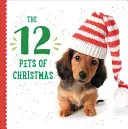 Dvanáct vánočních zvířátek - The 12 Pets of Christmas