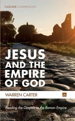 Ježíš a Boží říše - Jesus and the Empire of God