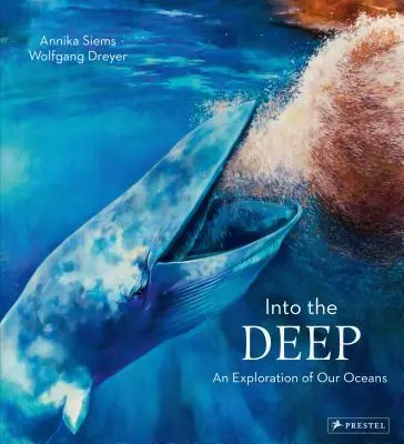 Do hlubin: Výzkum našich oceánů - Into the Deep: An Exploration of Our Oceans