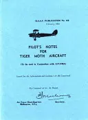 Poznámky pro piloty letounů Tiger Moth - Pilot's Notes for Tiger Moth Aircraft
