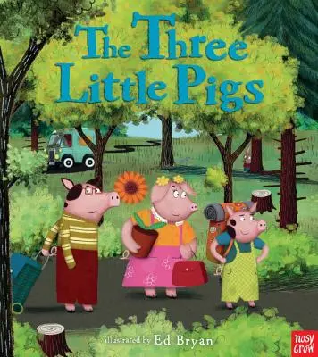 Tři malá prasátka: Pohádka o vlezlé vráně - The Three Little Pigs: A Nosy Crow Fairy Tale