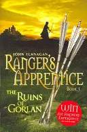 Ruiny Gorlanu (Rangerův učeň, kniha 1) (Flanagan John (Autor)) - Ruins of Gorlan (Ranger's Apprentice Book 1 ) (Flanagan John (Author))