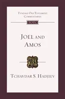 Joel a Ámos - úvod a komentář (Hadjiev Dr. Tchavdar (Autor)) - Joel and Amos - An Introduction And Commentary (Hadjiev Dr Tchavdar (Author))