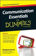 Základy komunikace pro hlupáky - Communication Essentials for Dummies