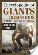 Encyklopedie obrů a humanoidů v mýtech, legendách a folklóru - Encyclopedia of Giants and Humanoids in Myth, Legend and Folklore