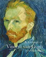 Vzpomínky na Vincenta Van Gogha - Memoir of Vincent Van Gogh