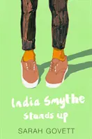 India Smythe se postaví - India Smythe Stands Up