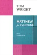 Matouš pro každého: 2. část - kapitoly 16-28 - Matthew for Everyone: Part 2 - chapters 16-28