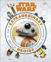 Mimořádní droidi ze Star Wars - Star Wars Extraordinary Droids