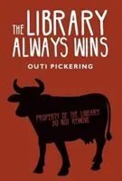Knihovna vždy vítězí - The Library Always Wins
