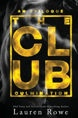 Klub: Vyvrcholení - The Club: Culmination