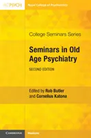 Semináře z psychiatrie stáří - Seminars in Old Age Psychiatry