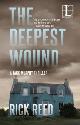 Nejhlubší rána - The Deepest Wound