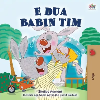 Mám rád svého tátu (albánská dětská kniha) - I Love My Dad (Albanian Children's Book)