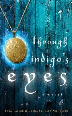 Indigovýma očima - Through Indigo's Eyes