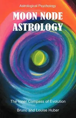 Astrologie měsíčního uzlu - Moon Node Astrology