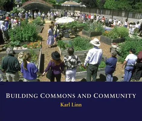 Budování společenství a komunity - Building Commons and Community