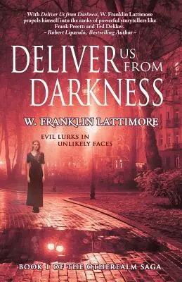 Vysvoboď nás z temnoty - Deliver Us From Darkness