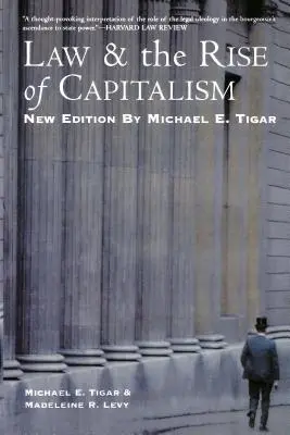 Právo a vzestup kapitalismu - Law and the Rise of Capitalism