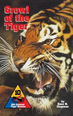 Vrčení tygra: 10. obrněná tygří divize - Growl of the Tiger: 10th Armored Tiger Division