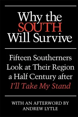 Proč Jih přežije - Why the South Will Survive