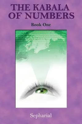 Kabala čísel Kniha první - The Kabala of Numbers Book One