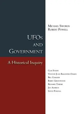 UFO a vláda: Historické zkoumání - UFOs and Government: A Historical Inquiry