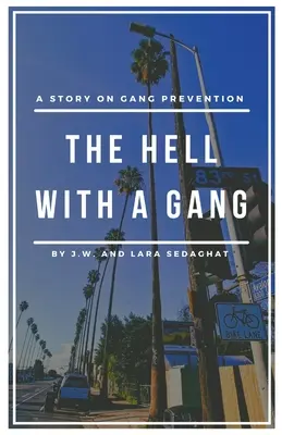 Peklo s bandou - The Hell With A Gang
