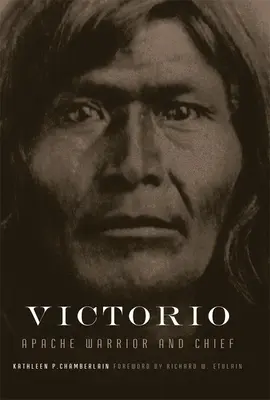 Victorio, 22. díl: Apačský válečník a náčelník - Victorio, Volume 22: Apache Warrior and Chief
