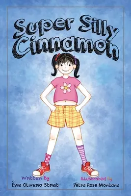 Super hloupá skořice - Super Silly Cinnamon