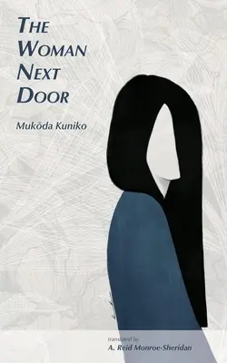 Žena odvedle - The Woman Next Door