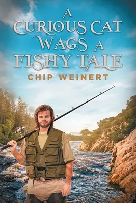 Zvědavá kočka vypráví rybí příběh - A Curious Cat Wags a Fishy Tale