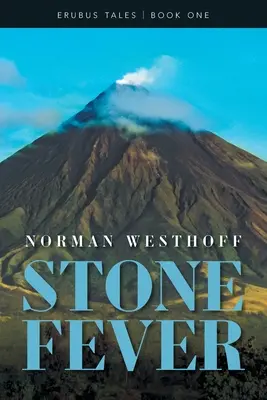 Kamenná horečka: Erebus Tales, Book 1 - Stone Fever: Erebus Tales, Book 1