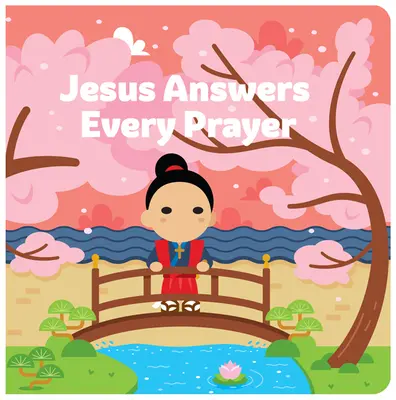 Ježíš odpovídá na každou modlitbu - Jesus Answers Every Prayer