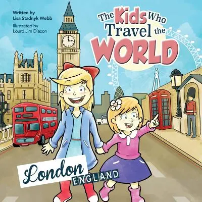 Děti, které cestují po světě: Londýn - The Kids Who Travel the World: London