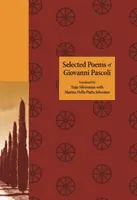 Vybrané básně Giovanniho Pascoliho - Selected Poems of Giovanni Pascoli