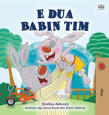 Miluji svého tátu (albánská kniha pro děti) - I Love My Dad (Albanian Children's Book)