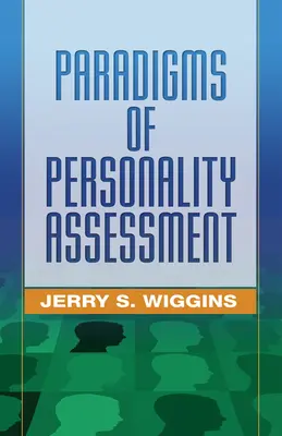 Paradigmata hodnocení osobnosti - Paradigms of Personality Assessment