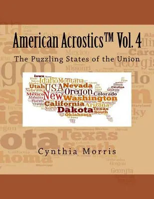 Americká akrostika 4. díl: Záhadné státy Unie - American Acrostics Volume 4: The Puzzling States of the Union