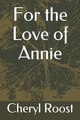 Z lásky k Annie - For the Love of Annie