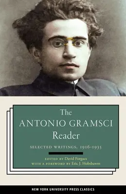 Čítanka Antonia Gramsciho: Vybrané spisy z let 1916-1935 - The Antonio Gramsci Reader: Selected Writings 1916-1935