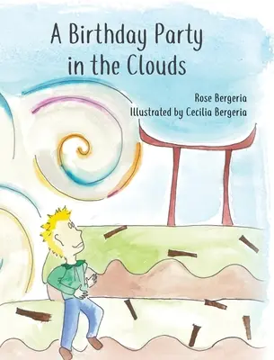 Narozeninová oslava v oblacích - A Birthday Party in the Clouds