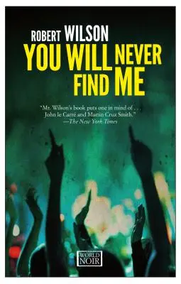 Nikdy mě nenajdeš - You Will Never Find Me
