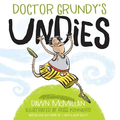 Spodní prádlo doktora Grundyho - Doctor Grundy's Undies