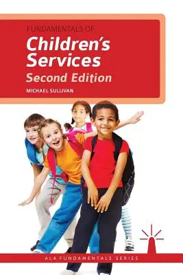 Základy služeb pro děti - Fundamentals of Children's Services