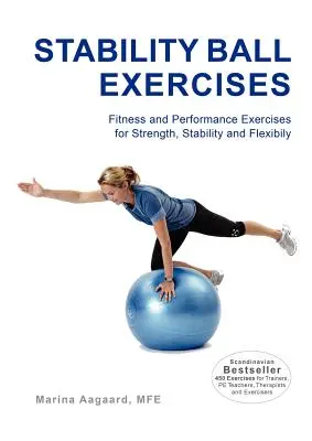 Cvičení se stabilizačním míčem - Stability Ball Exercises
